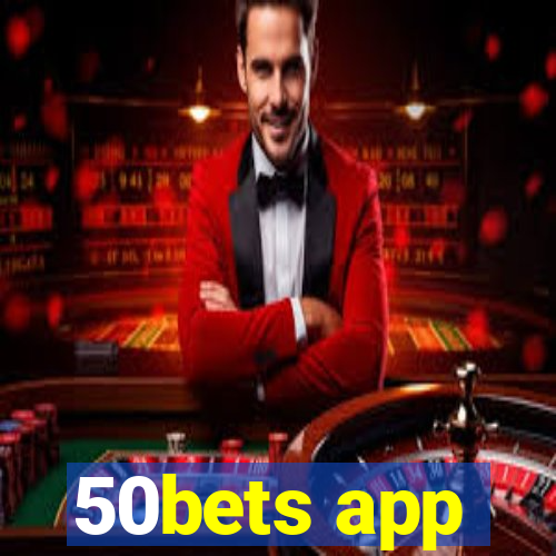 50bets app